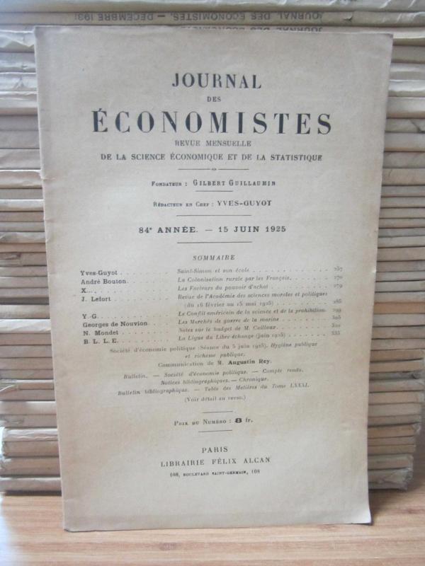 Journal des Economistes - Revue Mensuelle De La Science Economique Et De La Statistique - 84e Annee - 15 Juin 1925