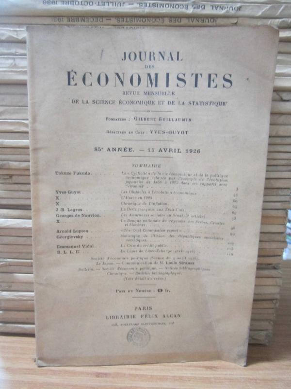 Journal des Economistes - Revue Mensuelle De La Science Economique Et De La Statistique - 85e Annee - 15 Avril 1926