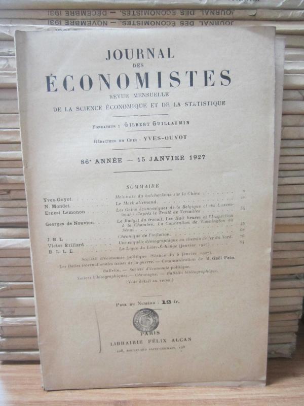 Journal des Economistes - Revue Mensuelle De La Science Economique Et De La Statistique - 86e Annee - 15 Janvier 1927