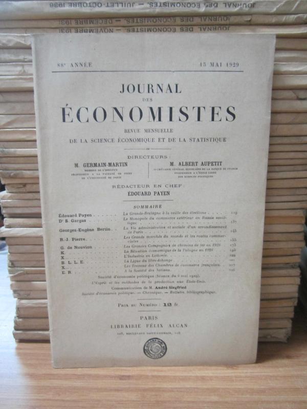 Journal des Economistes - Revue Mensuelle De La Science Economique Et De La Statistique - 88e Annee - 15 Mai 1929
