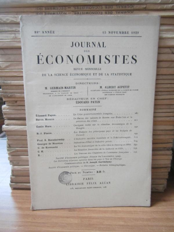 Journal des Economistes - Revue Mensuelle De La Science Economique Et De La Statistique - 88e Annee - 15 Novembre 1929