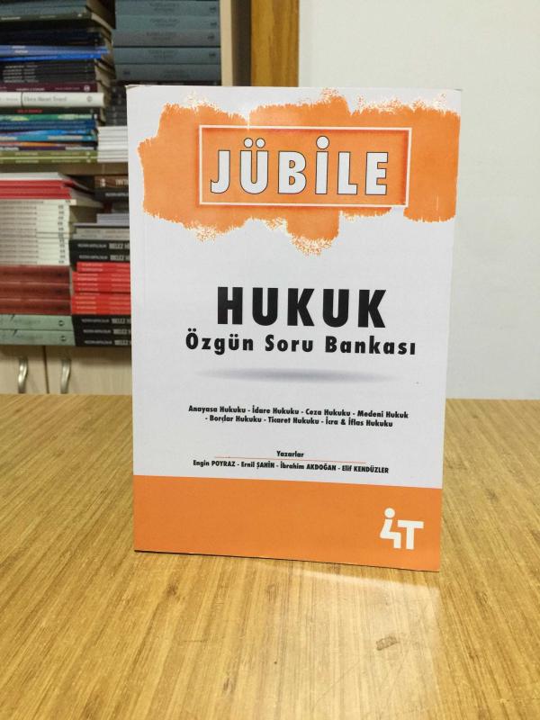 Jübile Hukuk Özgün Soru Bankası 4T Yayınevi