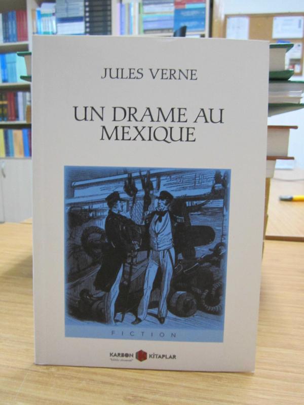 Jules Verne - Un Drame Au Mexique