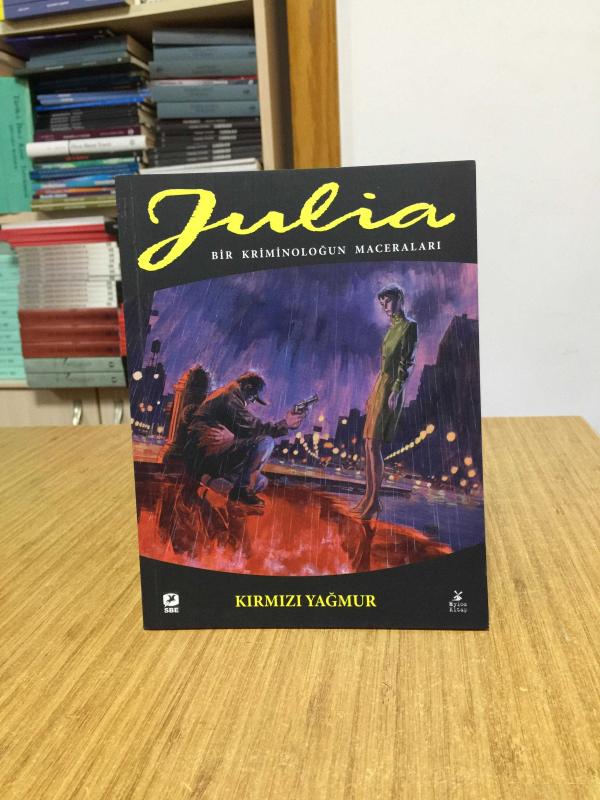 Julia 85. Cilt - Kırmızı Yağmur - Bir Kriminoloğun Maceraları