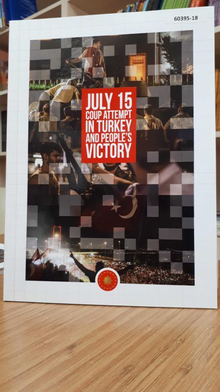 JULY 15 COUP ATTEMPT IN TURKEY AND PEOPLE'S VICTORY