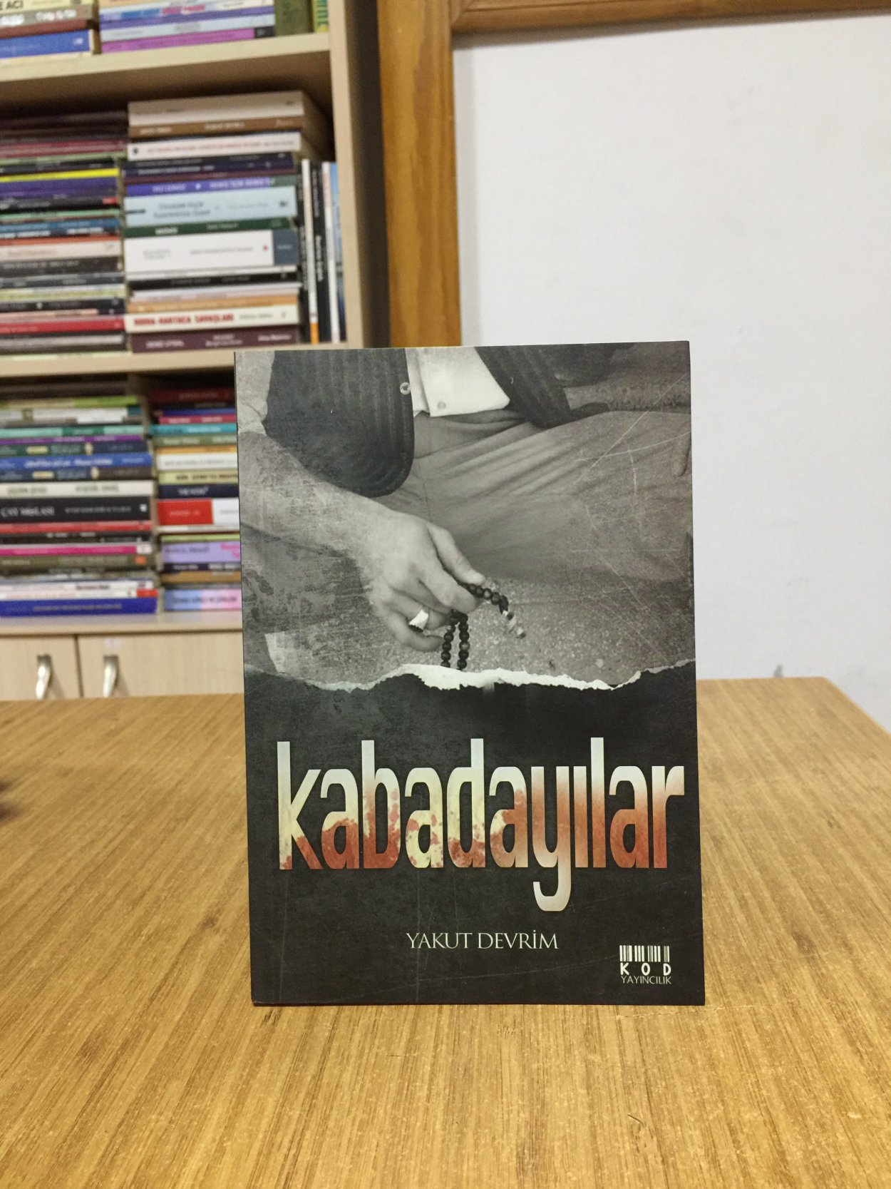 Kabadayılar - Yakut Devrim