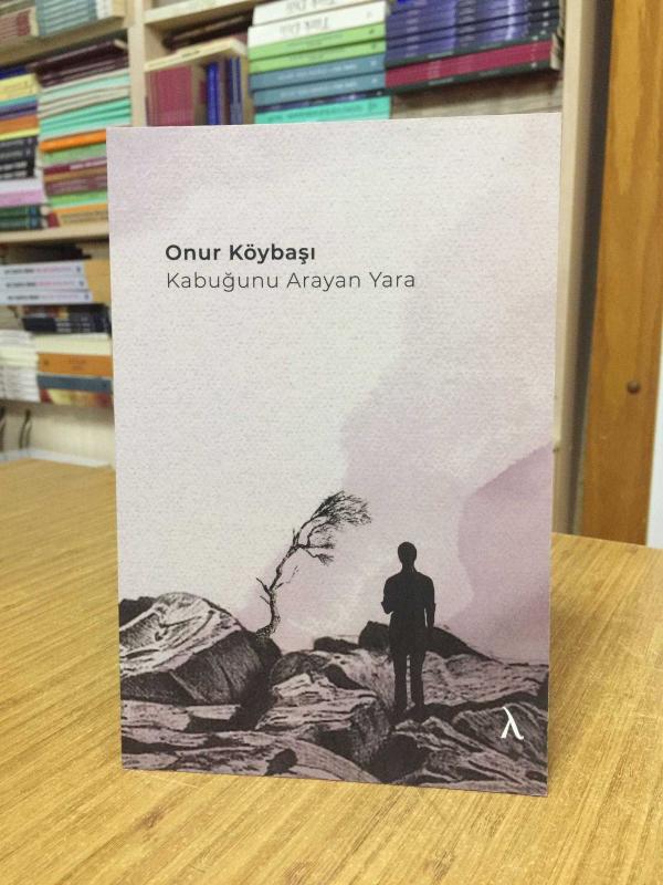 Kabuğunu Arayan Yara - Onur Köybaşı