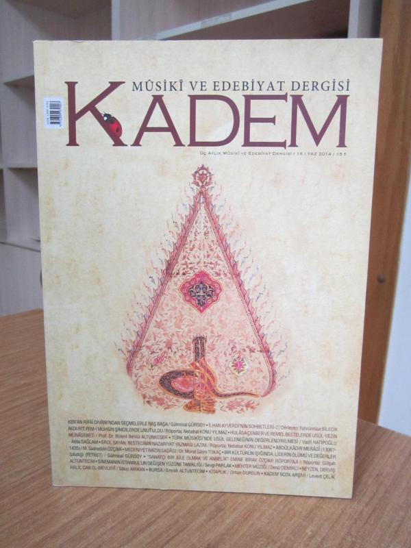 KADEM Musiki ve Edebiyat Dergisi - Sayı 16 - Yaz 2014
