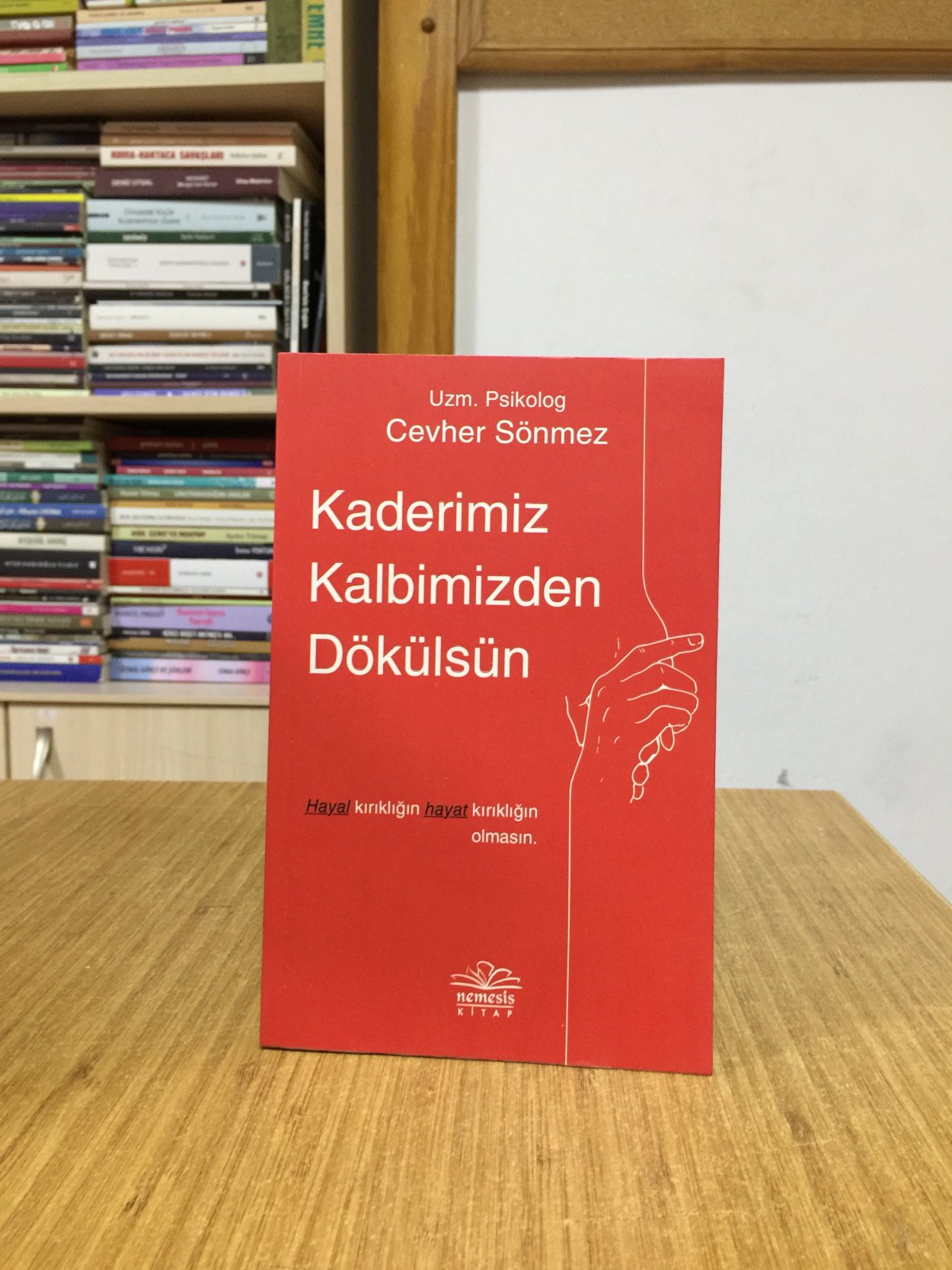 Kaderimiz Kalbimizden Dökülsün - Uzm. Psikolog Cevher Sönmez