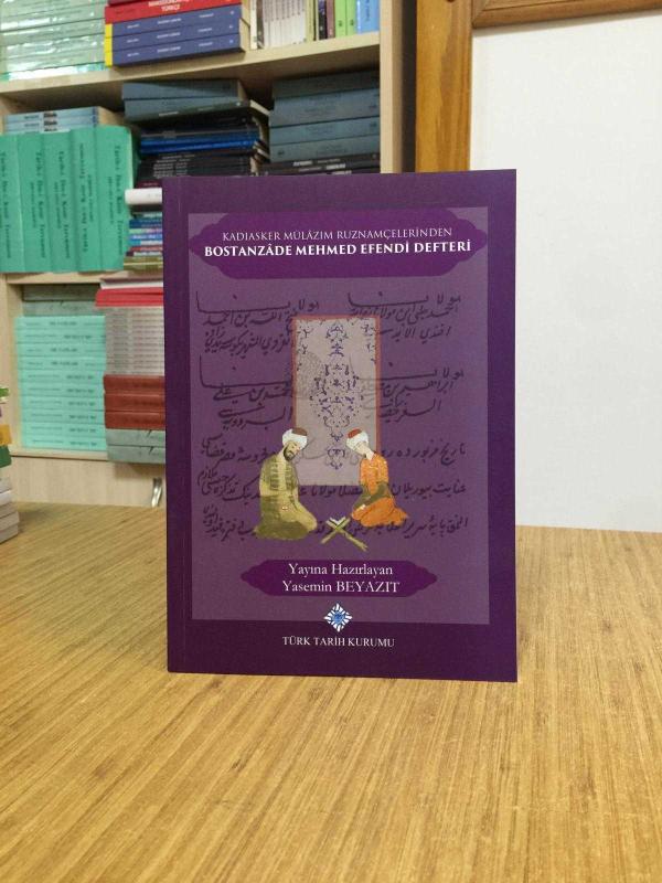 Kadıasker Mülazım Ruznamçelerinden Bostanzade Mehmed Efendi Defteri