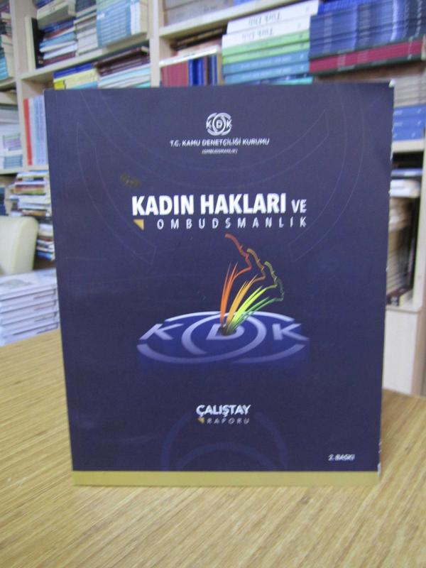 Kadın Hakları ve Ombudsmanlık [2.Baskı] Kamu Denetçiliği Kurumu