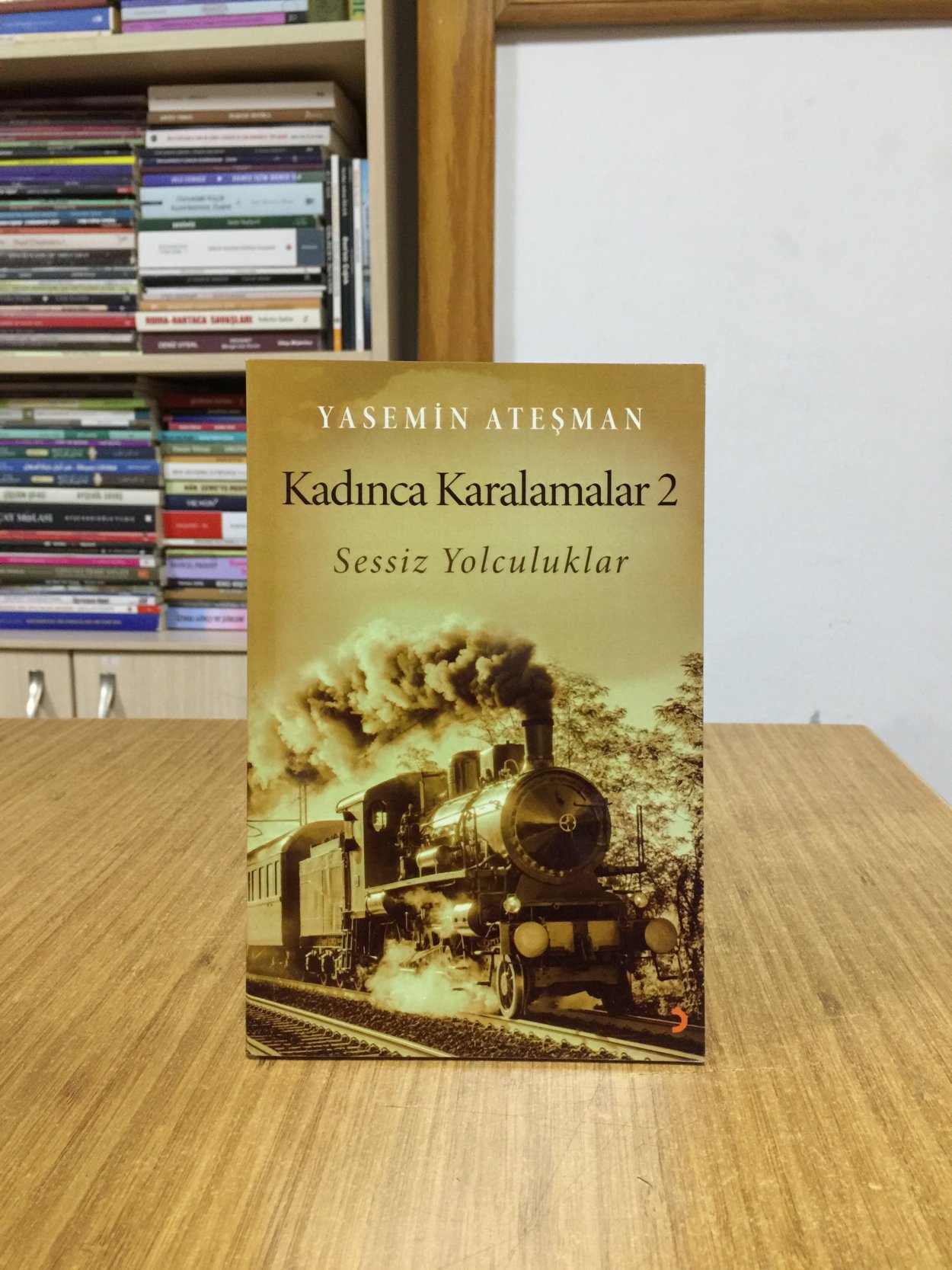 Kadınca Karalamalar 2 Sessiz Yolculuklar - Yasemin Ateşman