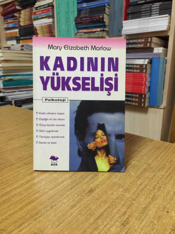Kadının Yükselişi - Mary Elizabeth Marlow