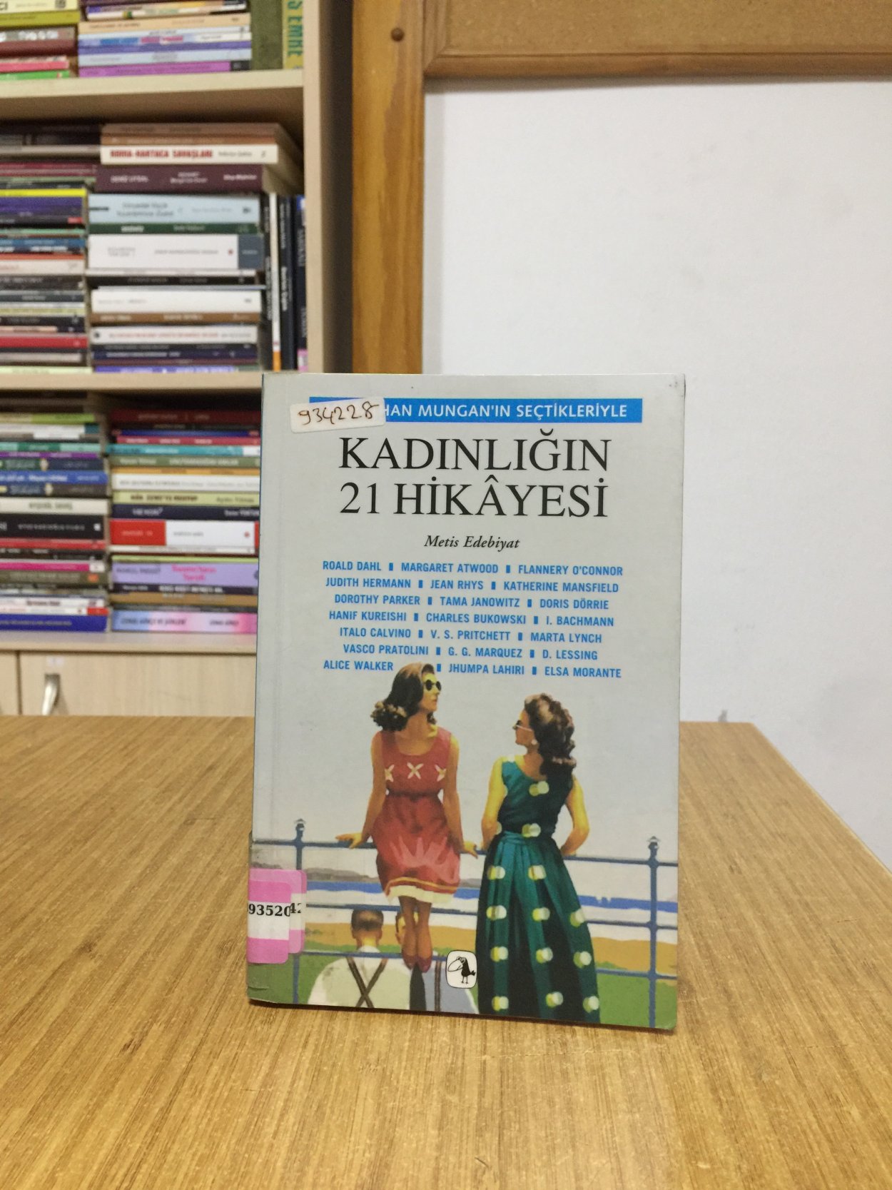 Kadınlığın 21 Hikayesi - Metis Edebiyat / Murathan Mungan'ın Seçtikleriyle