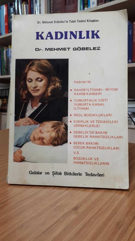 Kadınlık (Örneklerle Kadınların Cinsel Problemleri)