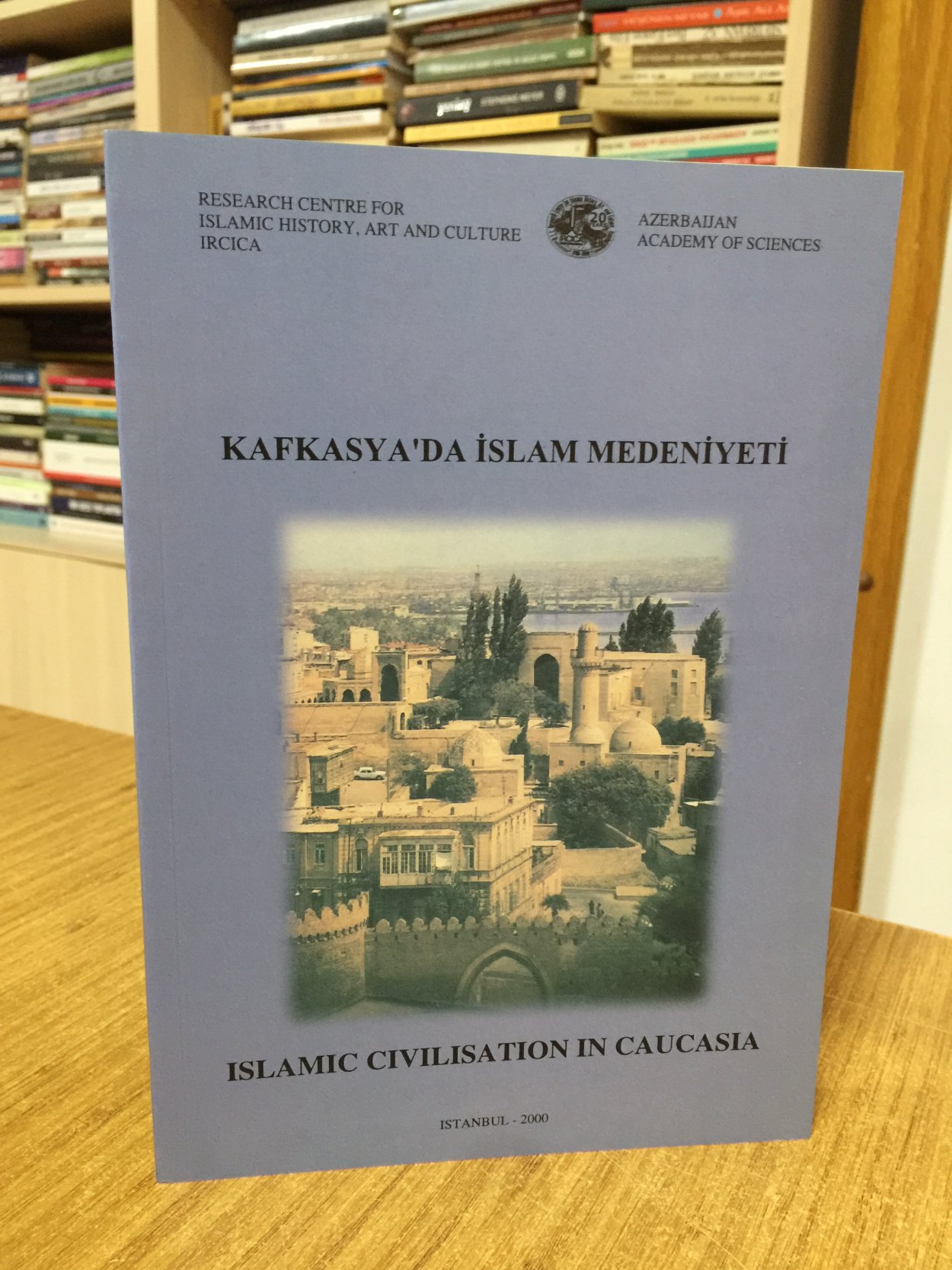 Kafkasya'da İslam Medeniyeti / Islamic Civilisation in Caucasia