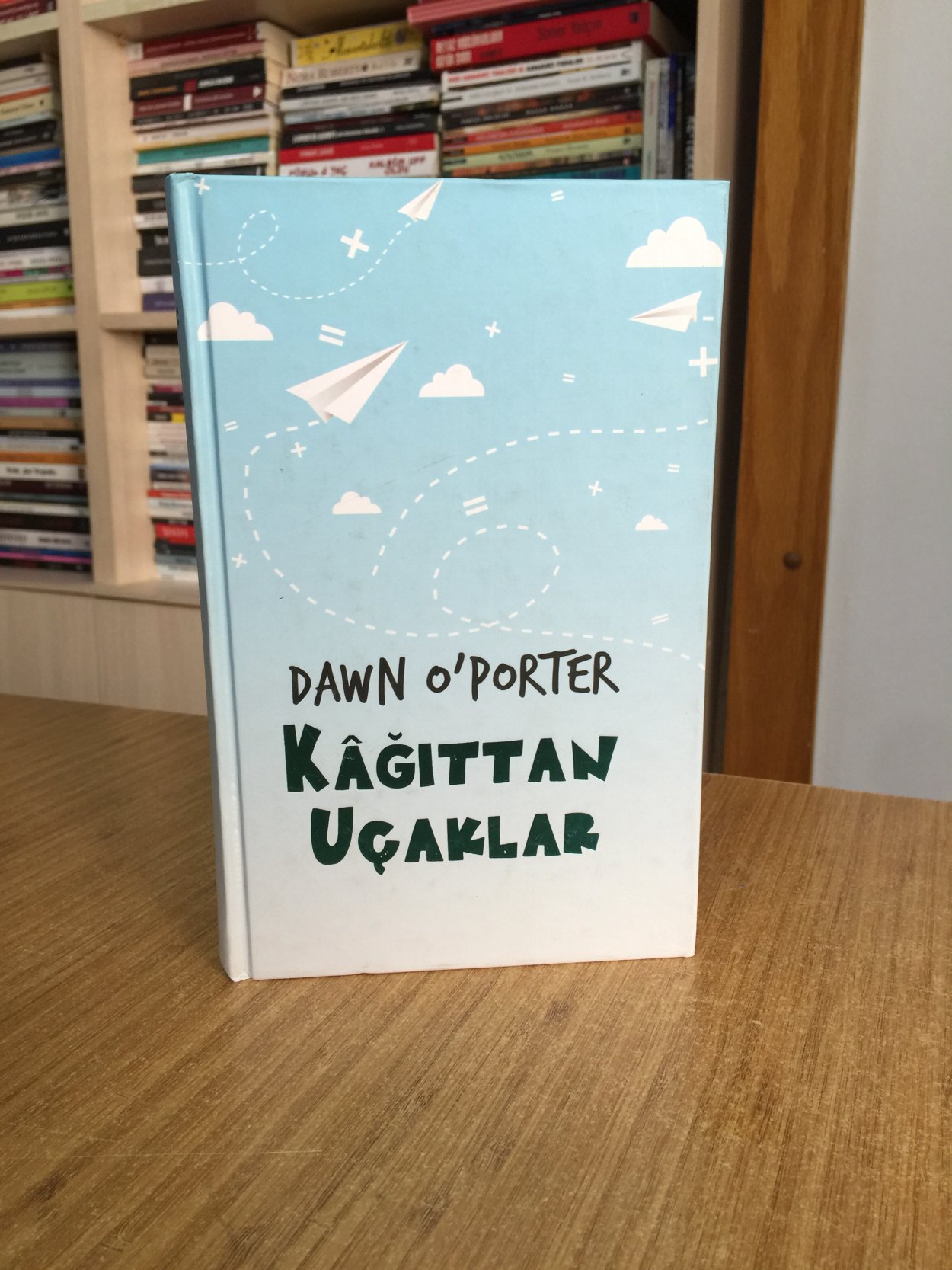 Kağıttan Uçaklar - Dawn O'Porter