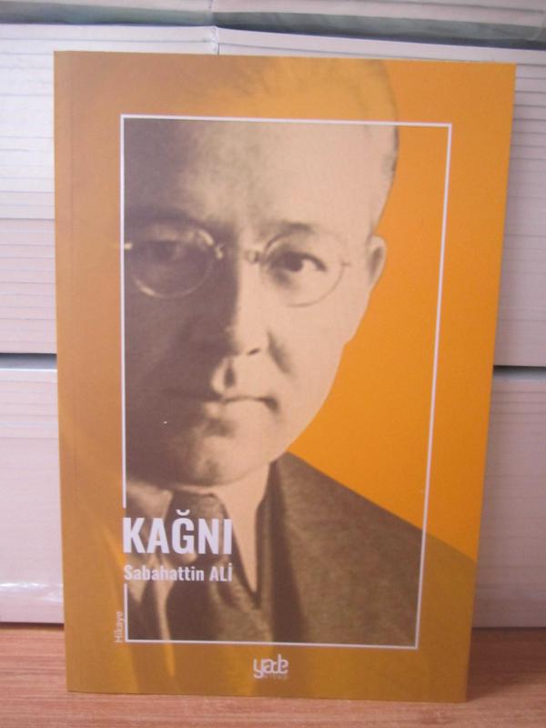 KAĞNI - SABAHATTİN ALİ [Yade Kitap]