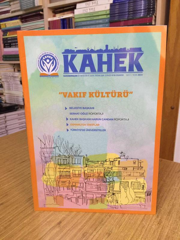 KAHEK Dergisi - Sayı 1 - Ocak 2023 - Kahramankazan Eğitim Kültür ve Sosyal Yardımlaşma Derneği