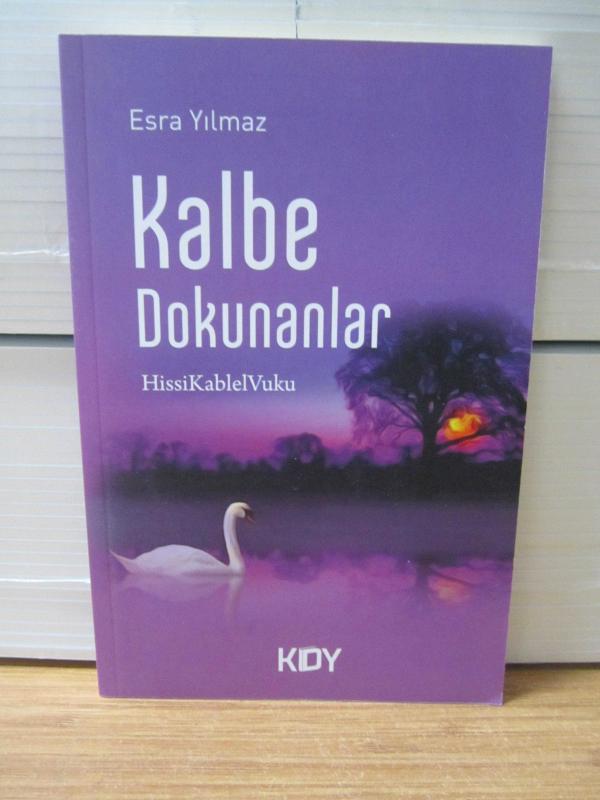Kalbe Dokunanlar - Esra Yılmaz