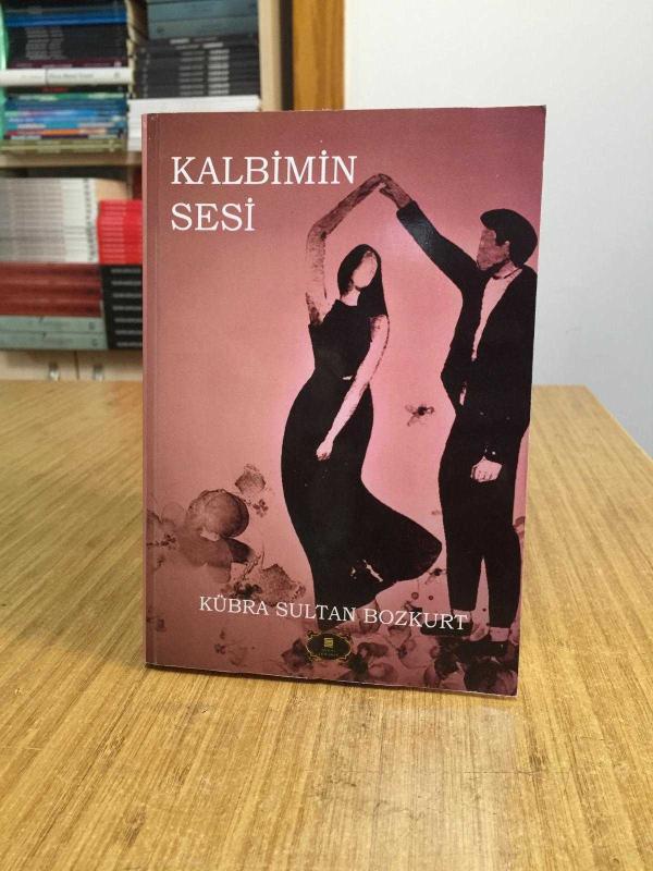 Kalbimin Sesi - Kübra Sultan Bozkurt