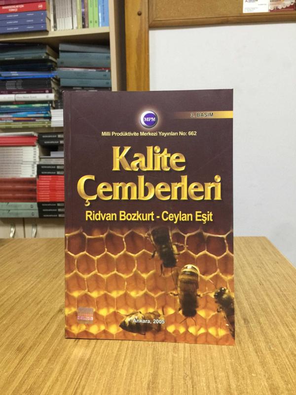 Kalite Çemberleri - Ridvan Bozkurt & Ceylan Eşit [3.Baskı]