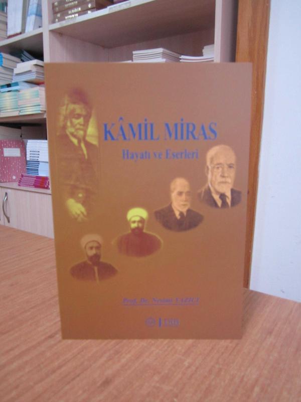 Kamil Miras Hayatı ve Eserleri [2.Baskı]