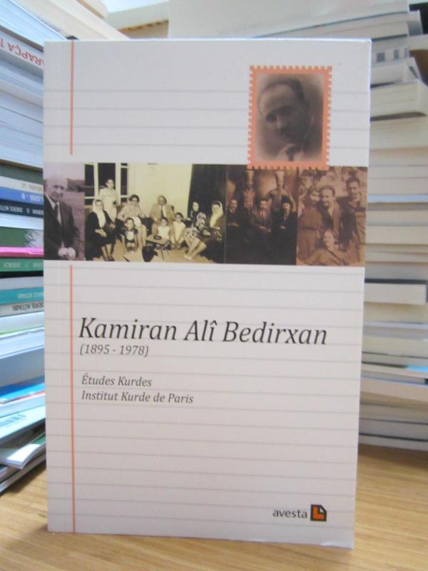 Kamiran Ali Bedirxan (1895-1978) / Etudes Kurdes Institut Kurde de Paris / Kürt İncelemeleri Paris Kürt Enstitüsü