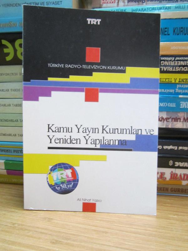 Kamu Yayın Kurumları ve Yeniden Yapılanma