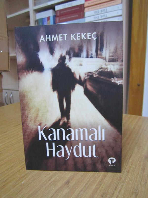 Kanamalı Haydut - Ahmet Kekeç