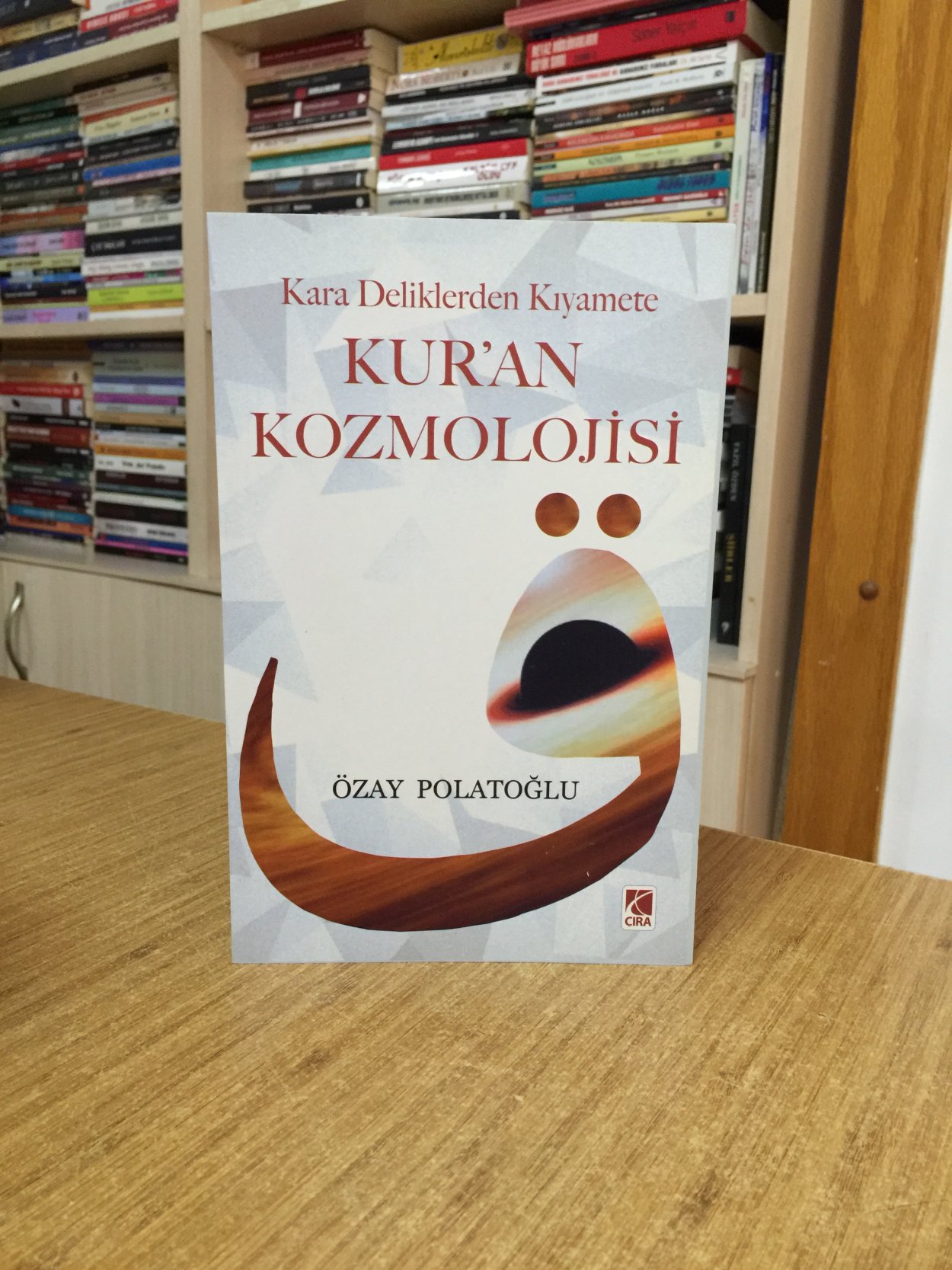 Kara Deliklerden Kıyamete Kuran Kozmolojisi - Özay Polatoğlu