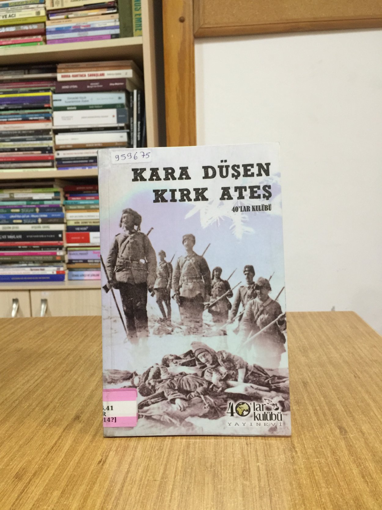 Kara Düşen Kırk Ateş - 40'lar Kulübü