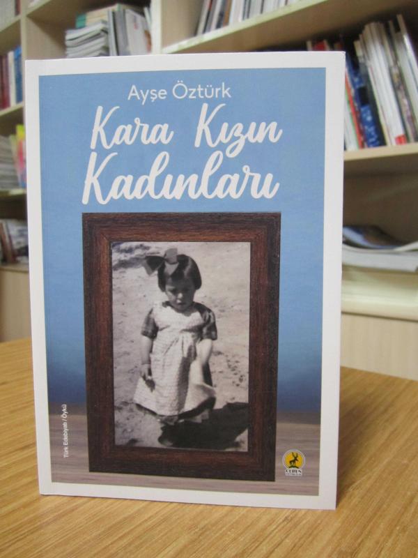 Kara Kızın Kadınları - Ayşe Öztürk