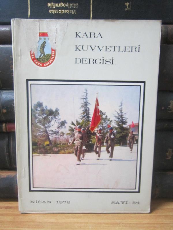 Kara Kuvvetleri Dergisi - Sayı 54 - Nisan 1978