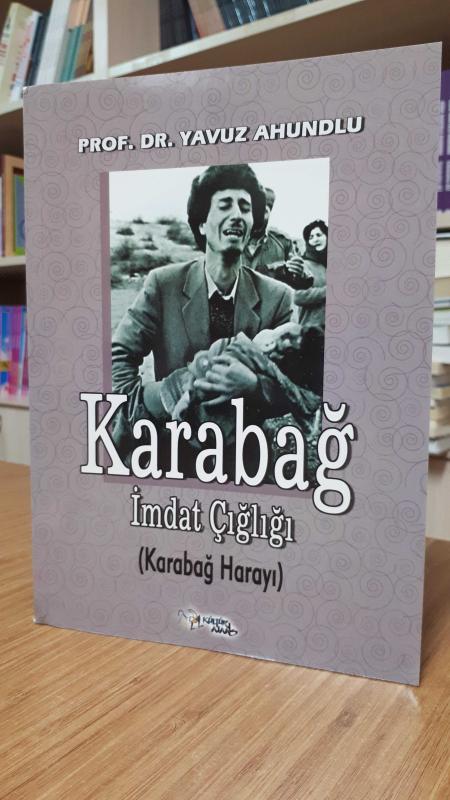 Karabağ İmdat Çığlığı (Karabağ Harayı)