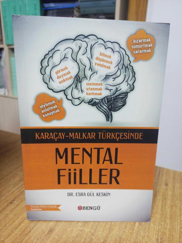 Karaçay-Malkar Türkçesinde Mental Fiiller - Dr. Esra Gül Keskin