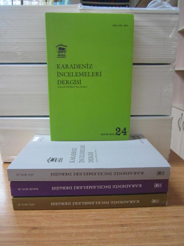 KARADENİZ İNCELEMELERİ DERGİSİ - 2018-2019 Yılları 4 Sayı TAKIM (Sayılar: 24-25-26-27) - SERANDER Yayınevi