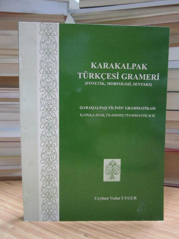 Karakalpak Türkçesi Grameri (Fonetik, Morfoloji, Sentaks) [2001]