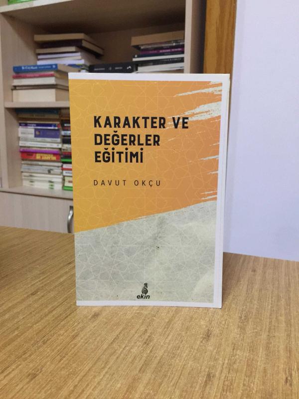Karakter ve Değerler Eğitimi - Davut Okçu