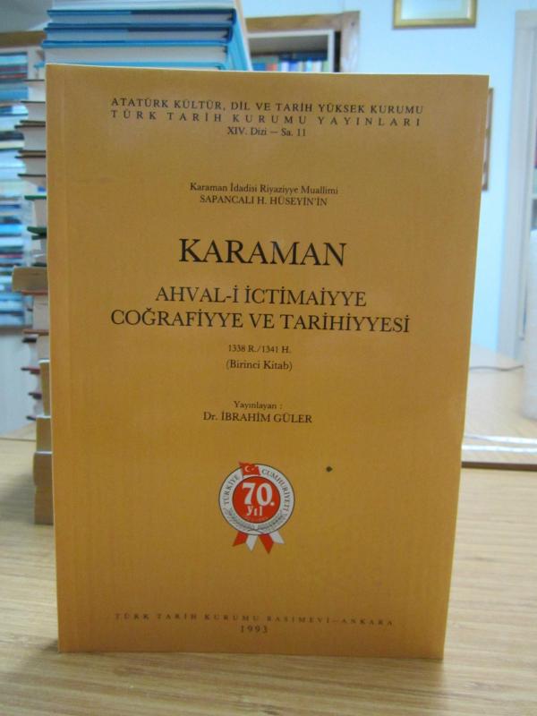Karaman Ahval-i İctimaiyye Coğrafiyye ve Tarihiyyesi (Birinci Kitab)