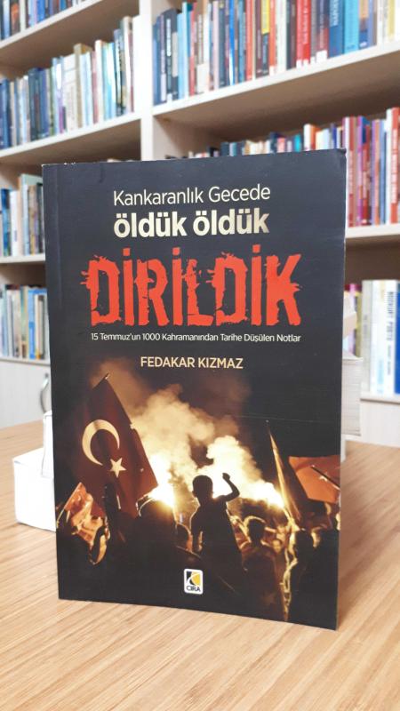 Karanlık Gecede Öldük Öldük Dirildik