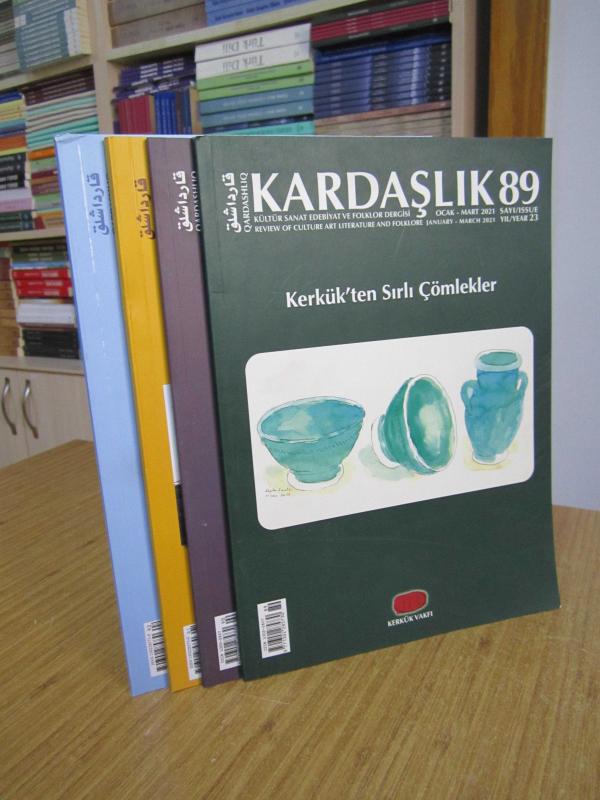KARDAŞLIK Kültür Sanat Edebiyat ve Folklor Dergisi - 2021 Yılı Tüm Sayılar TAKIM (Sayılar: 89-90-91-92)