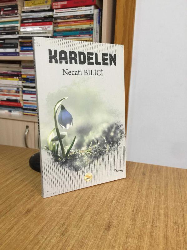 Kardelen - Necati Bilici
