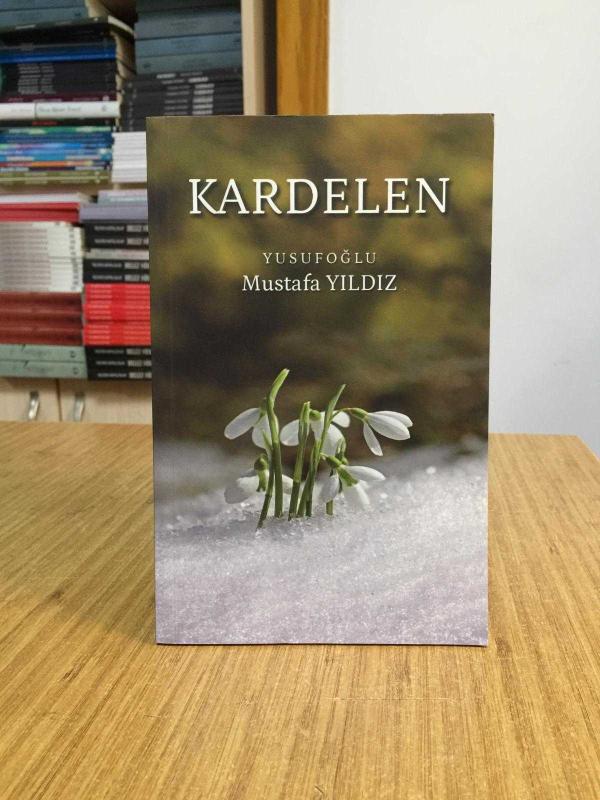 Kardelen - Yusufoğlu Mustafa Yıldız