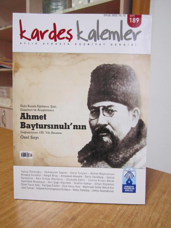 Kardeş Kalemler Dergisi - Sayı 189 - Eylül 2022 [ Ahmet Baytursınulı'nın Doğumunun 150. Yılı Anısına Özel Sayı ]
