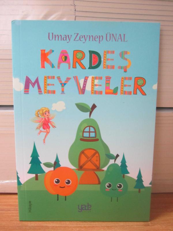 Kardeş Meyveler - Umay Zeynep Ünal