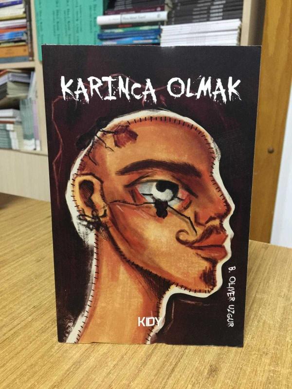Karınca Olmak - B. Oliver Uzgur