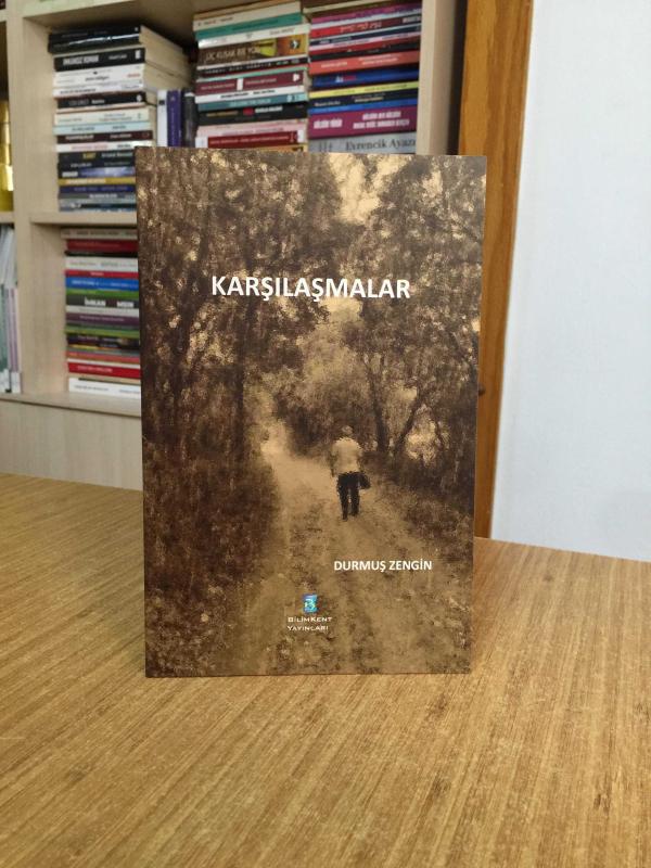 Karşılaşmalar - Durmuş Zengin