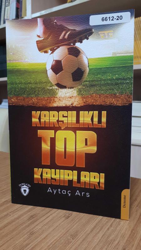 Karşılıklı Top Kayıpları