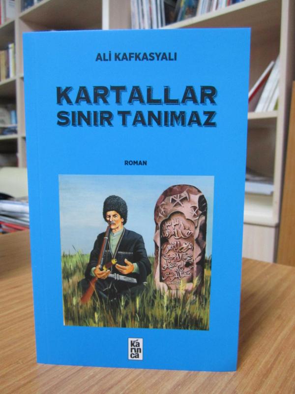 Kartallar Sınır Tanımaz - Ali Kafkasyalı